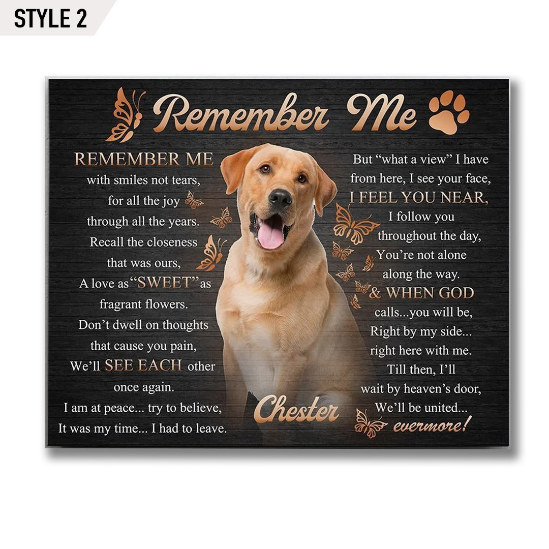 Custom Canvas Print | Remember Me With Smiles Not Tears Dog Poem | Personalized Dog Memorial Gift With Dog Picture